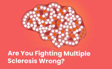 Multiple Sclerosis: Early Signs & Care