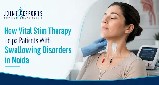 How Vital Stim Therapy Helps Patients With Swallowing Disorders in Noida