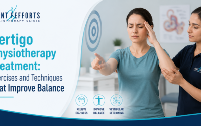 Vertigo Physiotherapy Treatment: Exercises and Techniques That Improve Balance